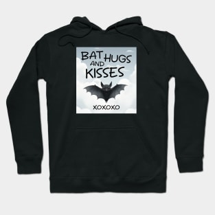 Bat Hugs and Kisses XOXOXO Hoodie